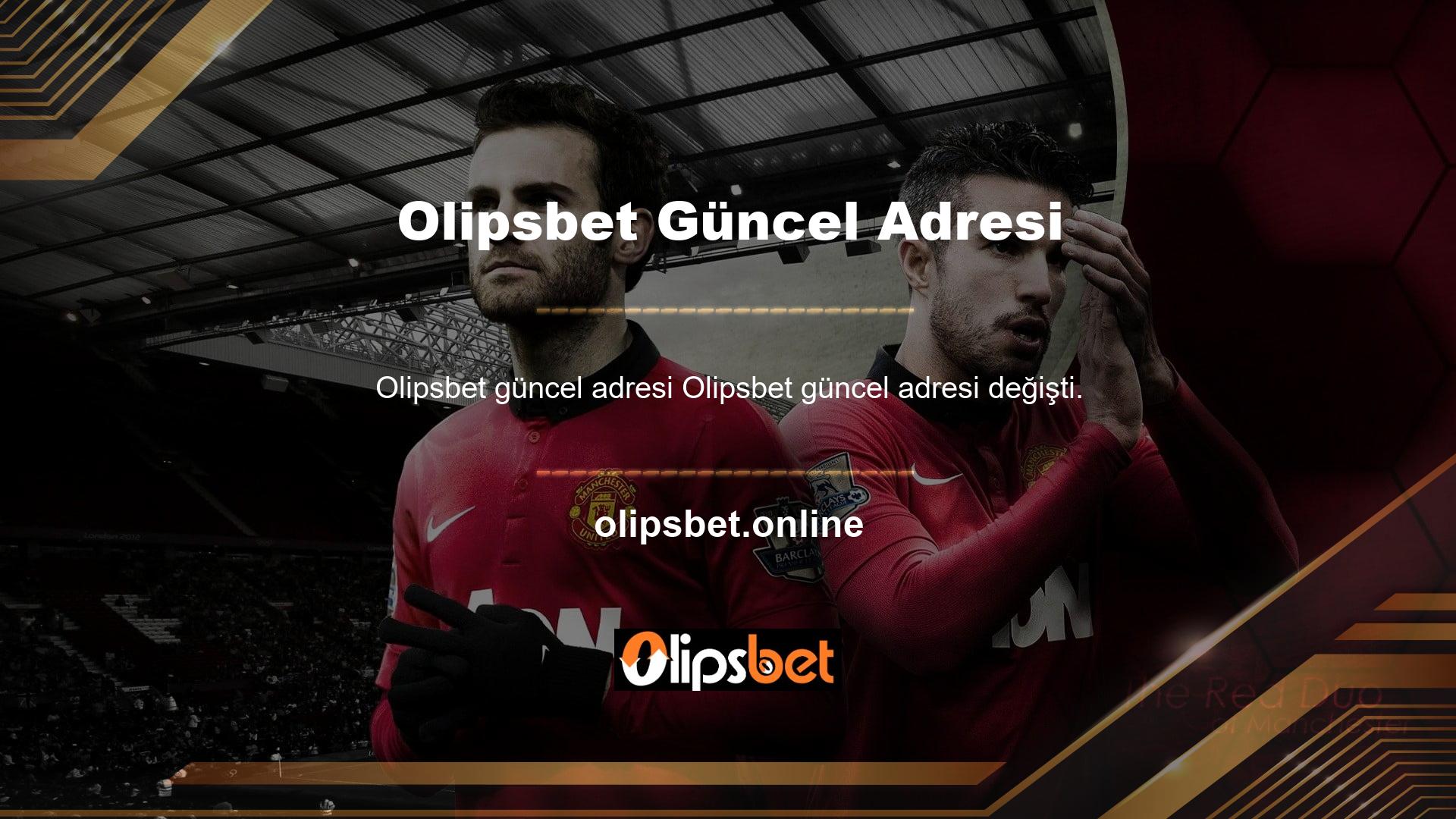 Herkesin önemsediği Olipsbet giriş adresi artık Olipsbet olarak erişilebilir