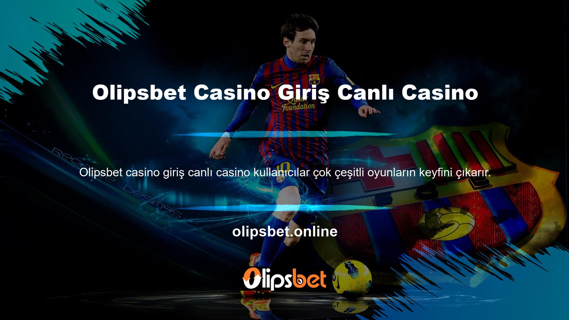 Olipsbet Casino Giriş Canlı Casino Giriş adresi, casino tutkunlarına oyunlarına anında erişim imkanı sağlar